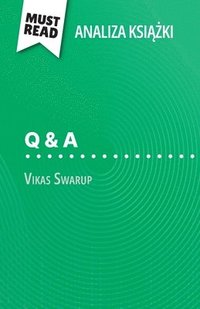 bokomslag Q & A ksi¿¿ka Vikas Swarup (Analiza ksi¿¿ki)