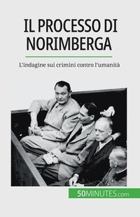 bokomslag Il processo di Norimberga