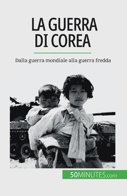 bokomslag La guerra di Corea