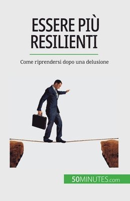 Nicolas Martin - Essere più resilienti, Häftad