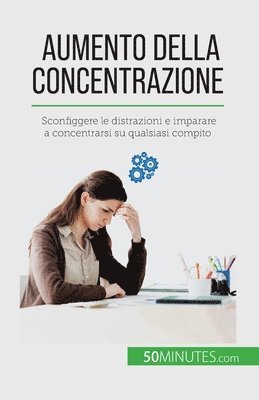 bokomslag Aumento della concentrazione