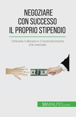 bokomslag Negoziare con successo il proprio stipendio