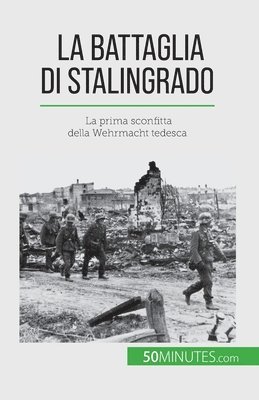 battaglia di Stalingrado