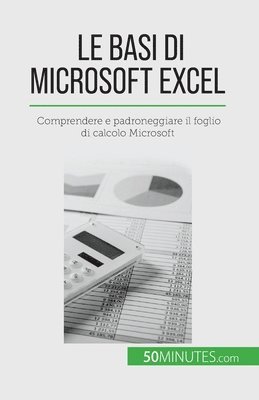 Le basi di Microsoft Excel 1