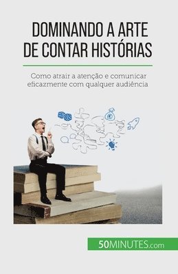 Nicolas Martin - Dominando a arte de contar histórias, Häftad