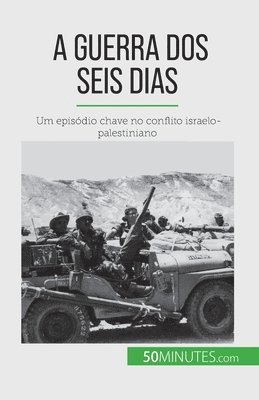 bokomslag A Guerra dos Seis Dias