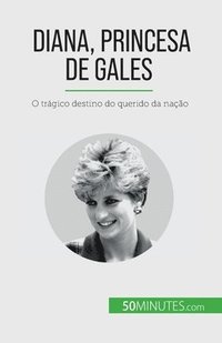 bokomslag Diana, Princesa de Gales