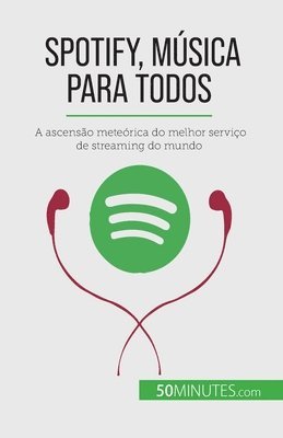 bokomslag Spotify, Msica para Todos