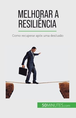 Nicolas Martin - Melhorar a resiliência, Häftad