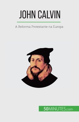 bokomslag John Calvin