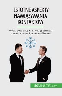 bokomslag Istotne aspekty nawi?zywania kontaktów