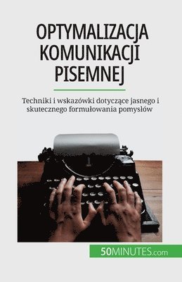 Florence - Optymalizacja komunikacji pisemnej, Häftad