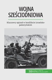 bokomslag Wojna sze?ciodniowa