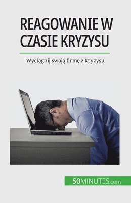 bokomslag Reagowanie w czasie kryzysu