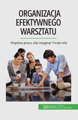 bokomslag Organizacja efektywnego warsztatu