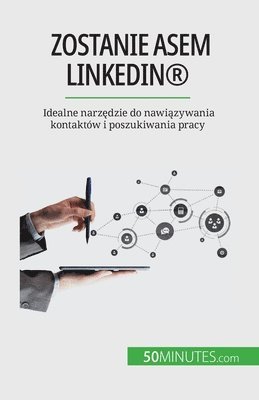 bokomslag Zostanie asem LinkedIn(R)