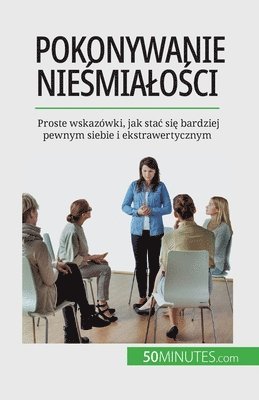 bokomslag Pokonywanie nie?mialo?ci