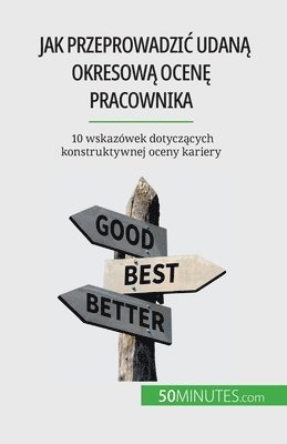 Caroline Cailteux - Jak przeprowadzic udaną okresową ocenę pracownika, Häftad