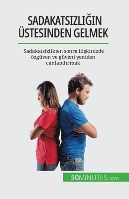 Sadakatsizli&#287;in stesinden gelmek 1