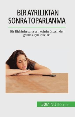 Esther Brun - Bir ayrılıktan sonra toparlanma, Häftad