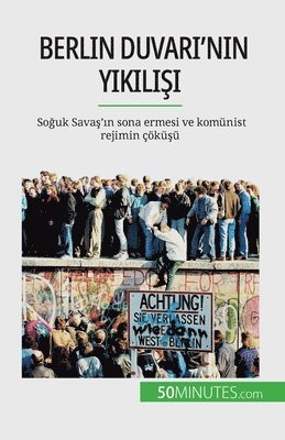 Berlin Duvar&#305;'n&#305;n y&#305;k&#305;l&#305;&#351;&#305; 1