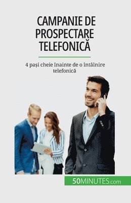 Campanie de prospectare telefonic&#259; 1