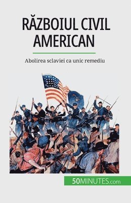 bokomslag R&#259;zboiul civil american