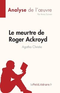 bokomslag meurtre de Roger Ackroyd de Agatha Christie (Analyse de l'oeuvre)