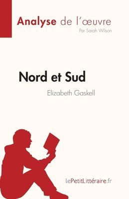 Nord et Sud de Elizabeth Gaskell (Analyse de l'oeuvre) 1