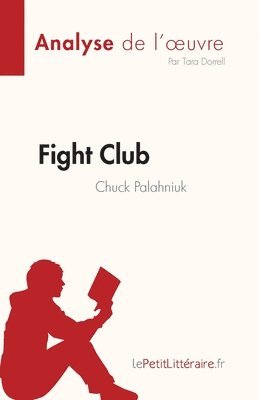 Tara Dorrell - Fight Club de Chuck Palahniuk (Analyse de l'oeuvre), Häftad