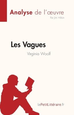 Les Vagues de Virginia Woolf (Analyse de l'oeuvre) 1