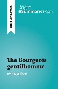 bokomslag The Bourgeois gentilhomme