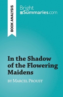 Irène Lazzari - In the Shadow of the Flowering Maidens, Häftad