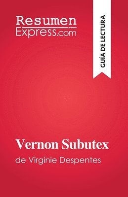 Michel Dyer - Vernon Subutex, Häftad
