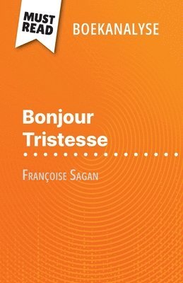 bokomslag Bonjour Tristesse van Françoise Sagan (Boekanalyse)