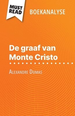 bokomslag De graaf van Monte Cristo van Alexandre Dumas (Boekanalyse)
