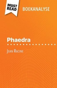 bokomslag Phaedra van Jean Racine (Boekanalyse)