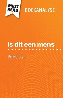 Alexandre Randal - Is dit een mens van Primo Levi (Boekanalyse), Häftad