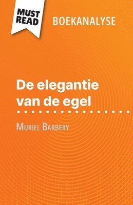 Isabelle Defossa - De elegantie van de egel van Muriel Barbery (Boekanalyse), Häftad