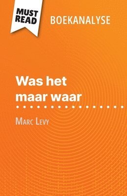 bokomslag Was het maar waar van Marc Levy (Boekanalyse)