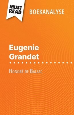 bokomslag Eugénie Grandet van Honoré de Balzac (Boekanalyse)