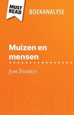 bokomslag Muizen en mensen van John Steinbeck (Boekanalyse)
