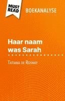 bokomslag Haar naam was Sarah van Tatiana de Rosnay (Boekanalyse)