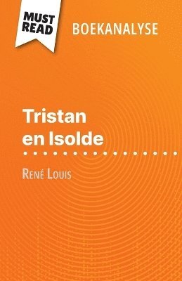 Christelle Legros - Tristan en Isolde van René Louis (Boekanalyse), Häftad