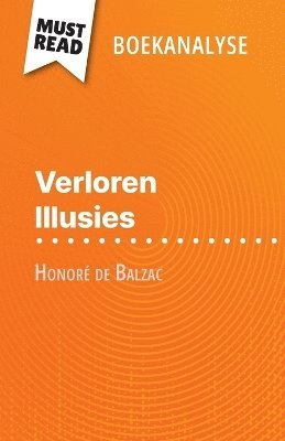 Verloren Illusies van Honoré de Balzac (Boekanalyse) 1
