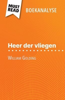 Heer der vliegen van William Golding (Boekanalyse) 1