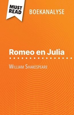 bokomslag Romeo en Julia van William Shakespeare (Boekanalyse)