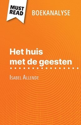 bokomslag Het huis met de geesten van Isabel Allende (Boekanalyse)