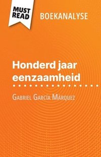 bokomslag Honderd jaar eenzaamheid van Gabriel García Márquez (Boekanalyse)