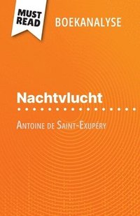 bokomslag Nachtvlucht van Antoine de Saint-Exupéry (Boekanalyse)